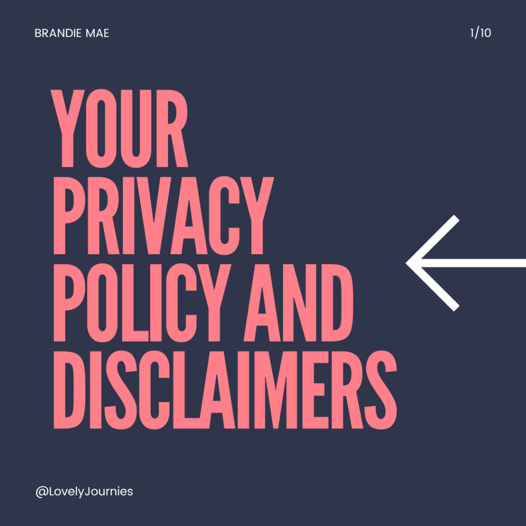 Your Privacy Policy and Disclaimers