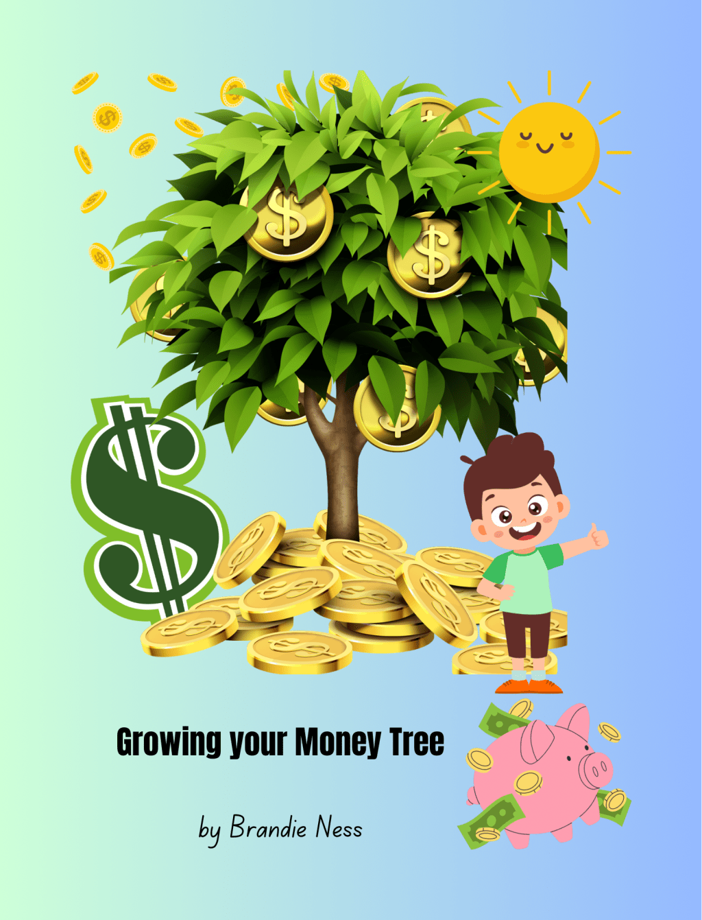 Growing Your Money Tree: Nurture your Child’s Financial Future Today!
